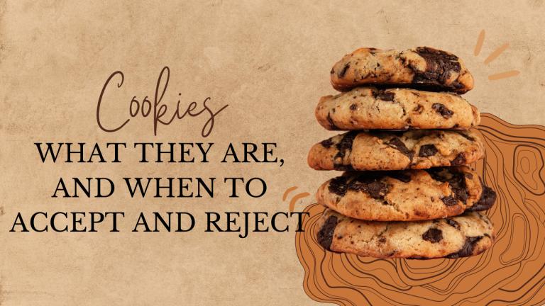 A stack of yummy cookies alongside the wording of Cookies, What they are, and when to accept and reject.